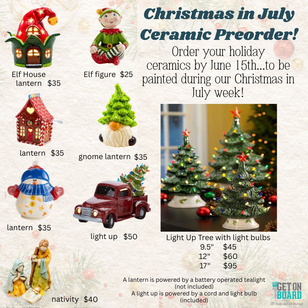 Christmas in July Ceramic Preorder 5.30-6.15