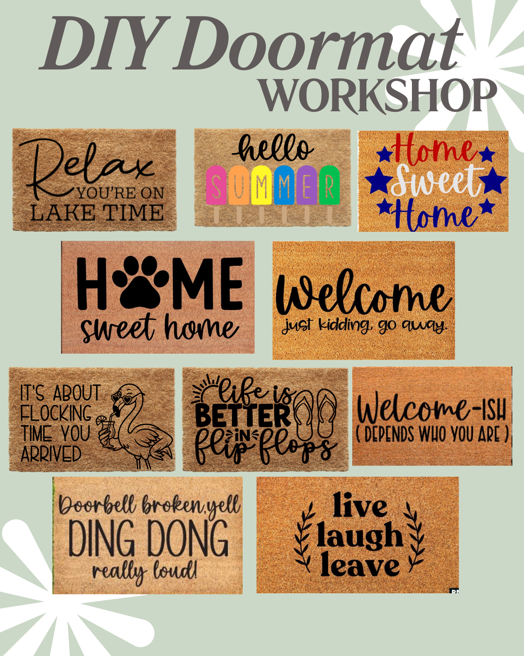 Monday, 6/8 @6:30pm DIY Doormats Workshop