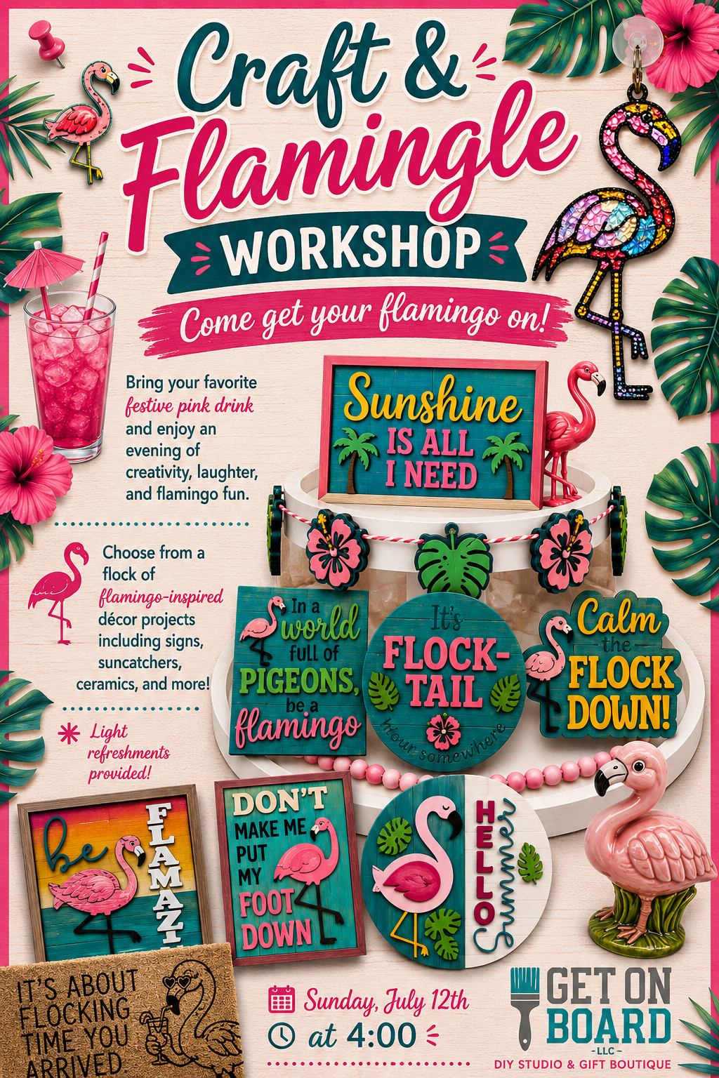 Craft & Flamingle Sunday 7/12 4:00
